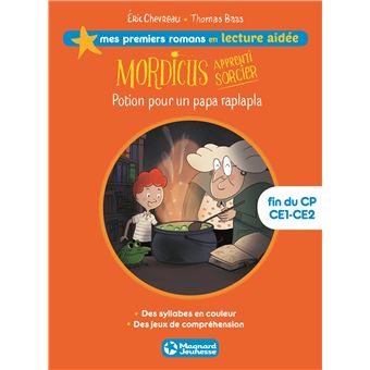 Mordicus 1 - Potion pour un papa raplapla Lecture aidée