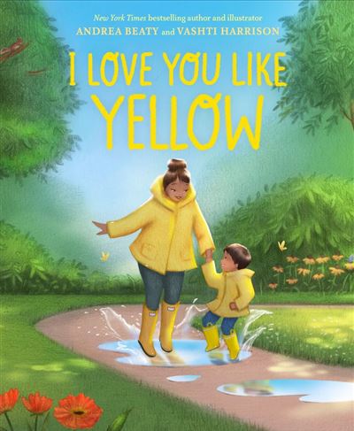 I Love You Like Yellow Ebook Epub Andrea Beaty Harrison Vashti Achat Ebook Fnac I Love You Like Yellow Ebook Epub Andrea Beaty Harrison Vashti Achat Ebook Fnac