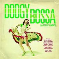 Dodgy bossa and silly sambas
