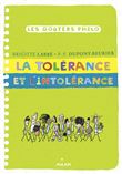 La tolérance et l'intolérance
