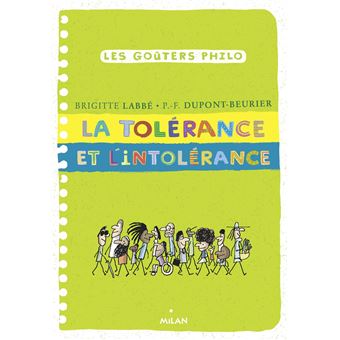 La tolérance et l'intolérance