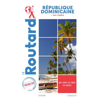 Guide du Routard République dominicaine 2022/23