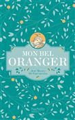 Mon bel oranger - édition collector