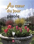 Au coeur du jour une parole - calendrier 2023