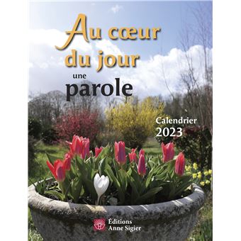 Au coeur du jour une parole - calendrier 2023