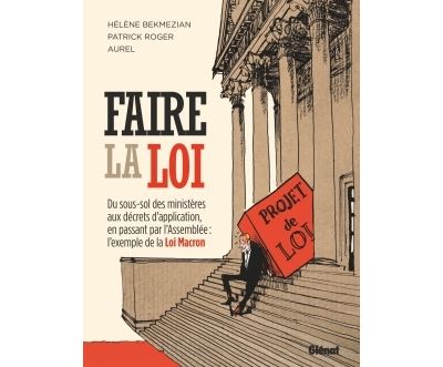 Faire la loi