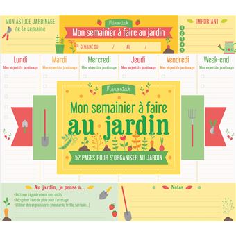 Mon semainier à faire au jardin