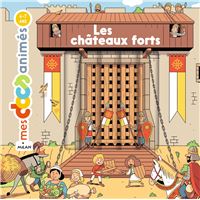 Les châteaux forts