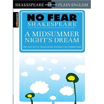 No fear shakespeare: a midsummer night's dream - broché - William ...
