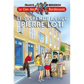 Le secret de la Rue Pierre Loti