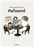 Parler japonais avec Mofusand