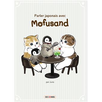 Parler japonais avec Mofusand