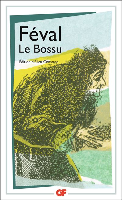 Le Bossu - Paul Féval - (donnée non spécifiée)