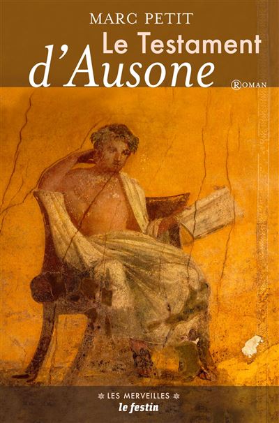 Le testament d'Ausone - Marc Petit - broché