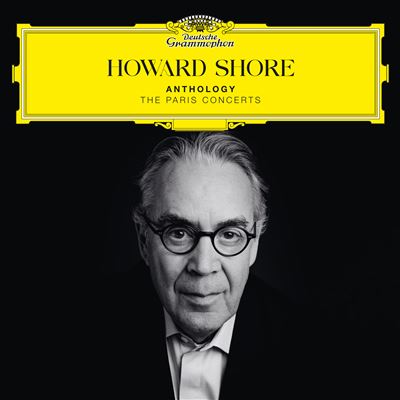 Howard Shore : Anthology – The Paris Concerts