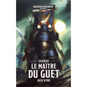Sicarius, le Maître du Guet