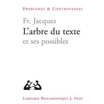 L'arbre du texte et ses possibles