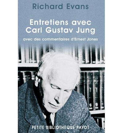 Entretiens avec Carl Gustav Jung