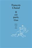 Il est parti, gus
