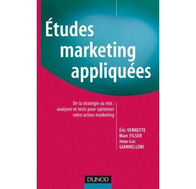 Etudes marketing appliquées, comment décider efficacement