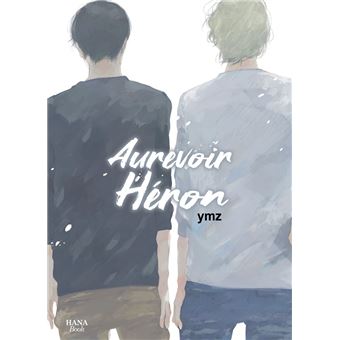 Au revoir Héron