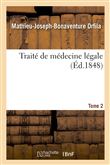 Traité de médecine légale. Tome 2