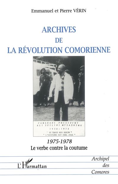 Archives de la revolution comorienne - E. Verin - broché