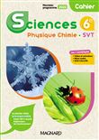Sciences 6e, Physique Chimie, SVT 6e (2023) - Cahier