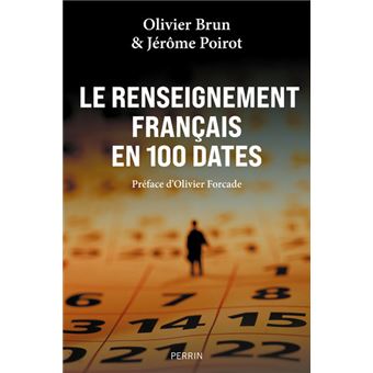 Le renseignement français en 100 dates