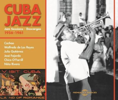 Cuba Jazz Jam Sessions Descargas 1956-1961 Coffret Inclus un livret de 28 pages