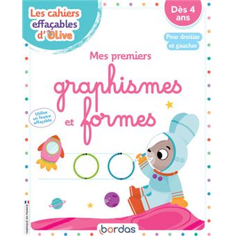 Les cahiers effaçables d'Olive - Mes premiers graphismes et formes