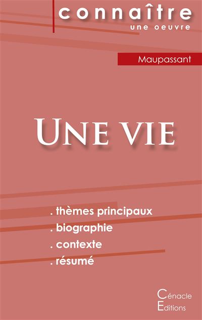 Fiche de lecture Une vie de Maupassant