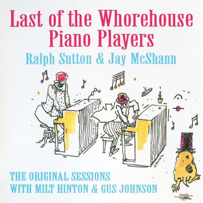 Last of The Whorehouse Piano Players