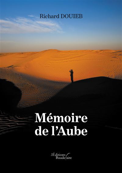 Mémoire de l'Aube - Richard Douieb - broché