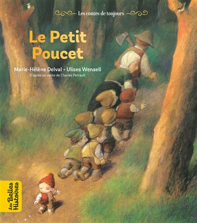 Le petit Poucet - Marie-Hélène Delval - broché