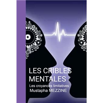 Les cribles mentales