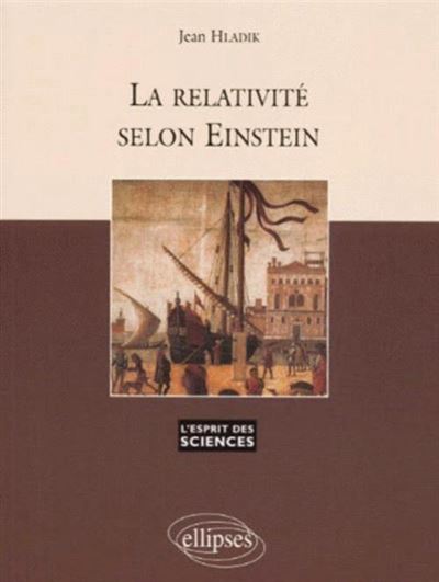 Relativité selon Einstein (La)