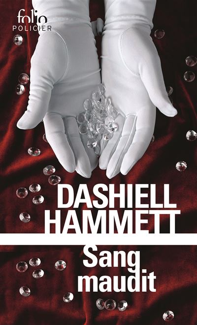 Sang maudit - Dashiell Hammett - Poche