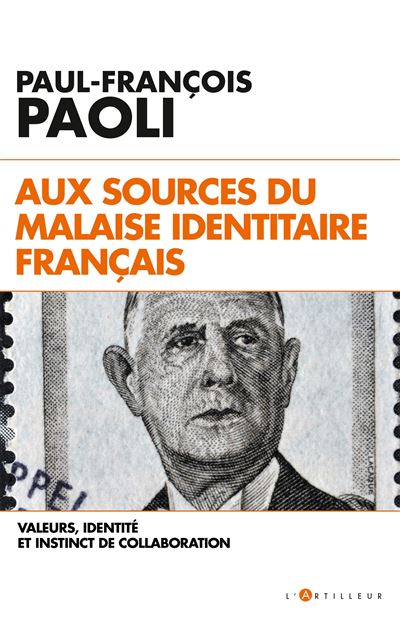 Aux sources du malaise identitairefranþais
