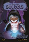 La Maison des secrets tome 4, tome 4. Une mystérieuse disparition
