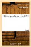 Correspondance. Tome 2
