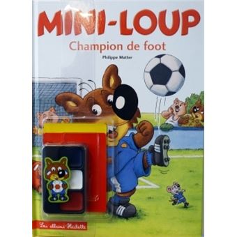 Mini Loup Livre Avec Maquillage De Supporter Et Carte Mini Loup Champion De Foot Maquillage Carton Rouge Et Carton Jaune - 