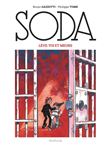Soda (édition 2023) - Lève-toi et meurs / Nouvelle édition (Grand Format)