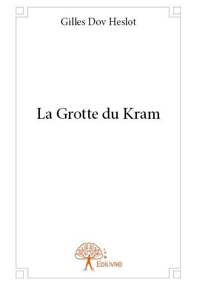 La grotte du kram