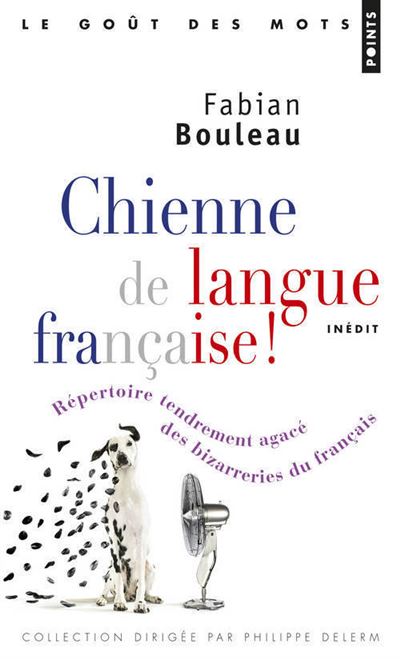 Chienne de langue française !