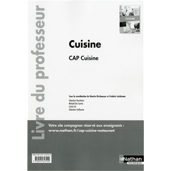 Cuisine - CAP Cuisine 1ère et 2ème années - Professeur - 2017