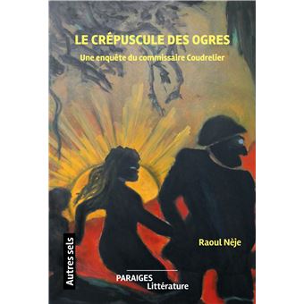Le crépuscule des ogres
