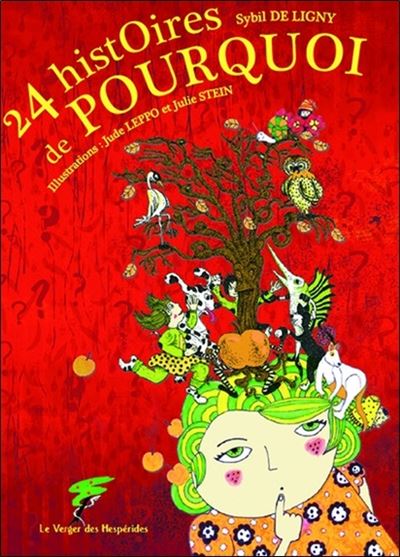 24 histoires de pourquoi - Sybil de Ligny - broché
