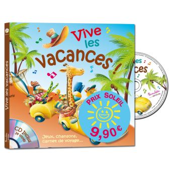 Vive les vacances