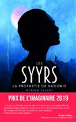 Les Syyrs - La prophétie de Nokomis